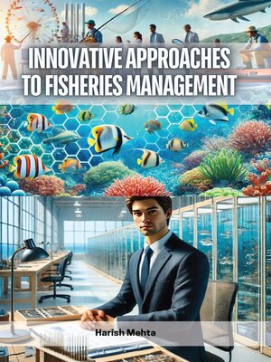 cover image of Innovative Approaches to Fisheries Management